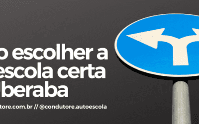 Como escolher a autoescola certa em Uberaba