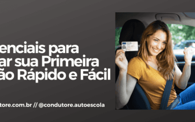 Dicas Essenciais para Conquistar sua Primeira Habilitação Rápido e Fácil